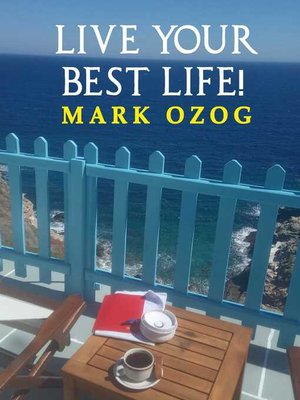 cover image of LIVE YOUR BEST LIFE!